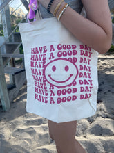 Load image into Gallery viewer, Good Day Tote Bag