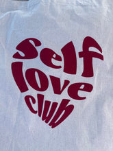 Load image into Gallery viewer, Self Love Club Tote

